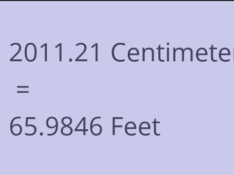 2011.21 CM TO FEET