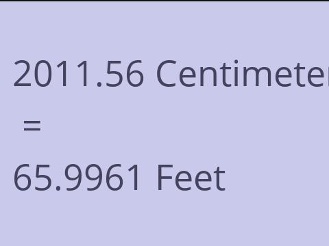 2011.56 CM TO FEET