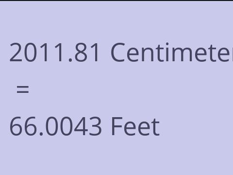 2011.81 CM TO FEET