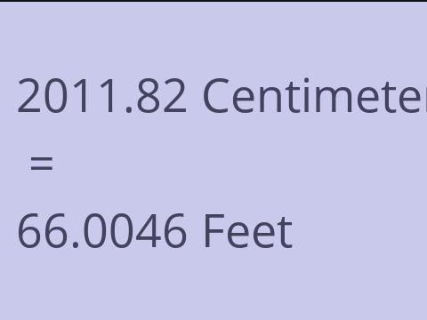 2011.82 CM TO FEET