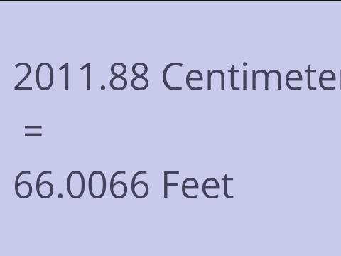 2011.88 CM TO FEET