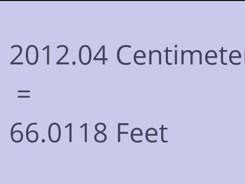 2012.04 CM TO FEET