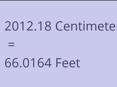 2012.18 CM TO FEET