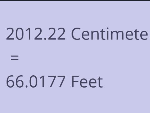 2012.22 CM TO FEET