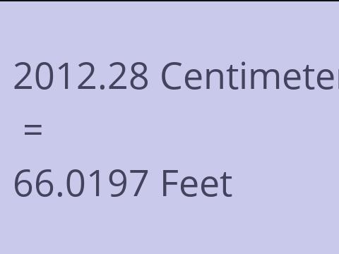 2012.28 CM TO FEET