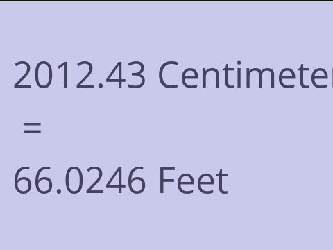 2012.43 CM TO FEET