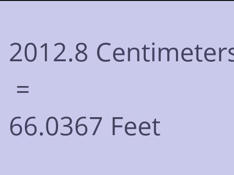 2012.8 CM TO FEET