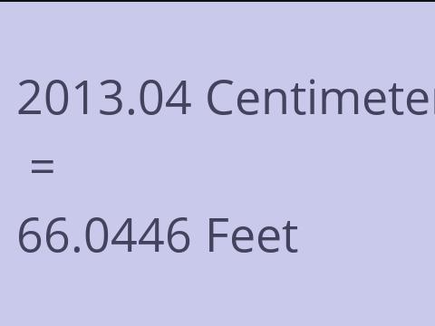 2013.04 CM TO FEET