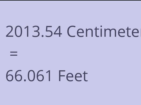 2013.54 CM TO FEET