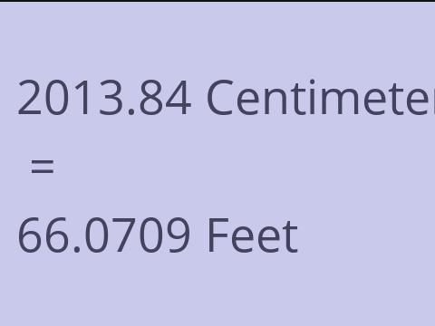 2013.84 CM TO FEET