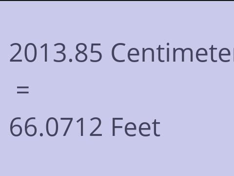 2013.85 CM TO FEET