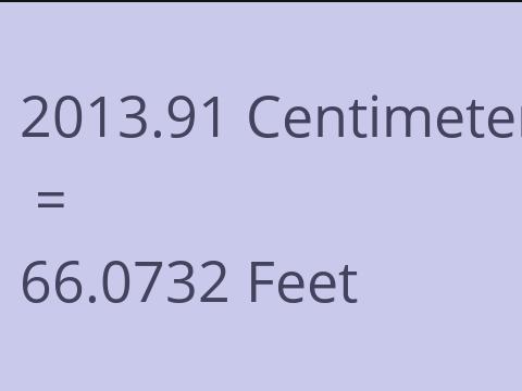 2013.91 CM TO FEET