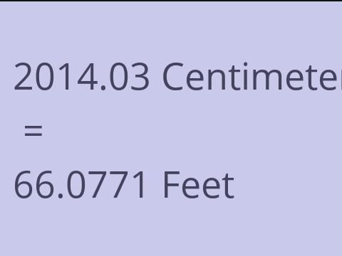 2014.03 CM TO FEET