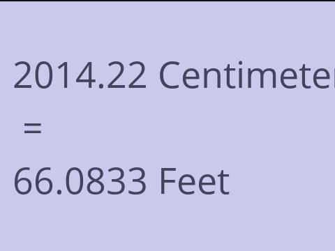 2014.22 CM TO FEET