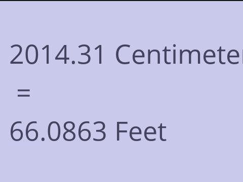 2014.31 CM TO FEET
