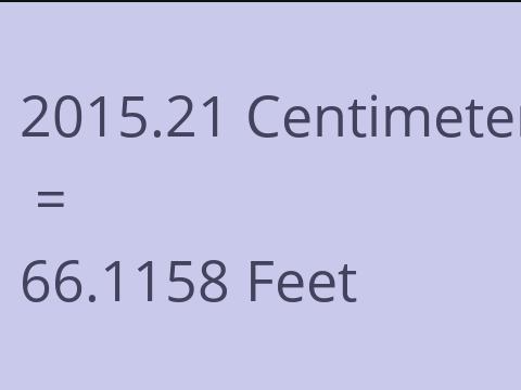 2015.21 CM TO FEET