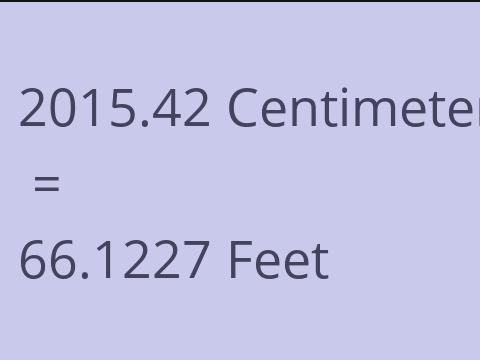 2015.42 CM TO FEET