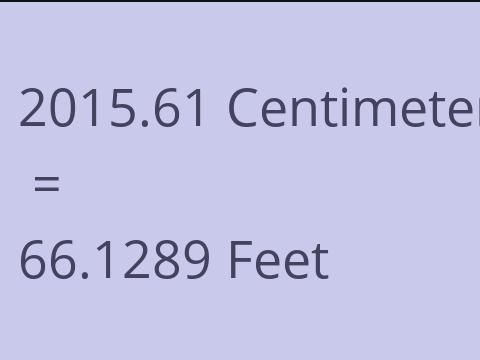 2015.61 CM TO FEET