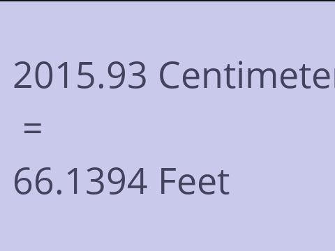 2015.93 CM TO FEET