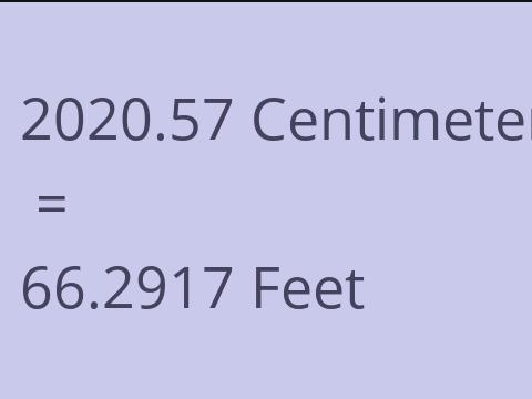 2020.57 CM TO FEET