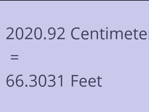 2020.92 CM TO FEET