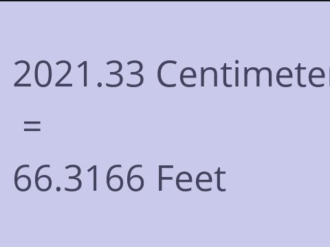 2021.33 CM TO FEET