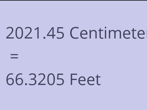 2021.45 CM TO FEET