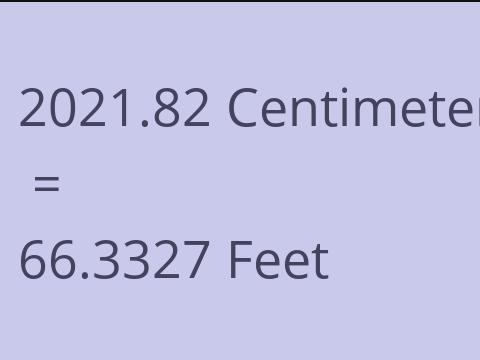 2021.82 CM TO FEET