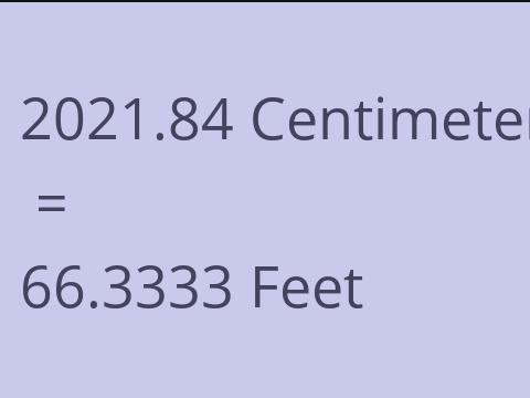 2021.84 CM TO FEET