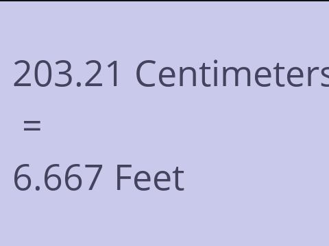 203.21 CM TO FEET