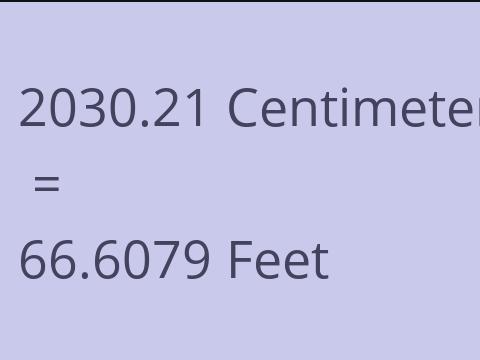 2030.21 CM TO FEET