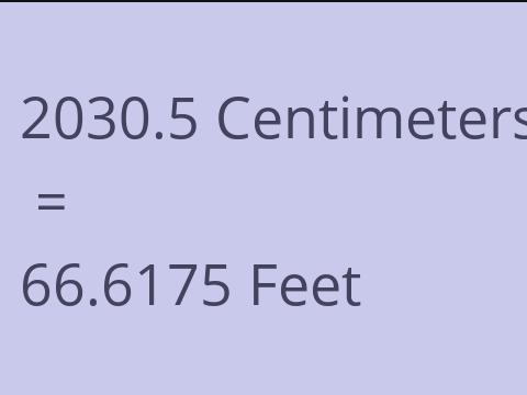 2030.5 CM TO FEET