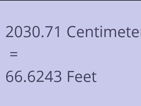 2030.71 CM TO FEET