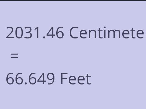 2031.46 CM TO FEET