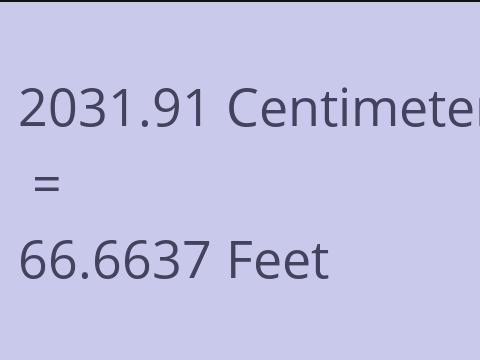 2031.91 CM TO FEET