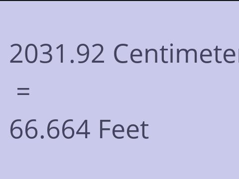 2031.92 CM TO FEET