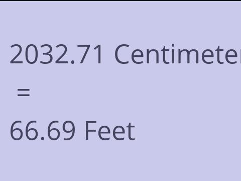 2032.71 CM TO FEET