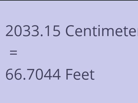 2033.15 CM TO FEET