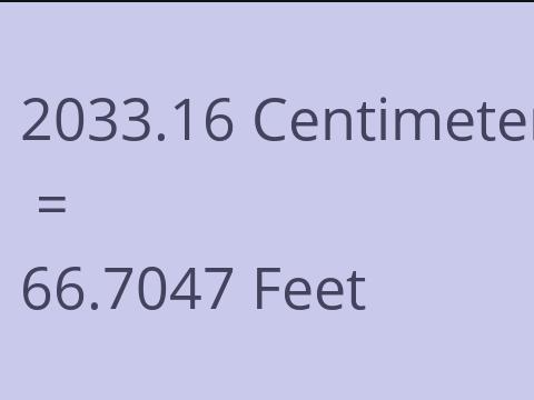 2033.16 CM TO FEET
