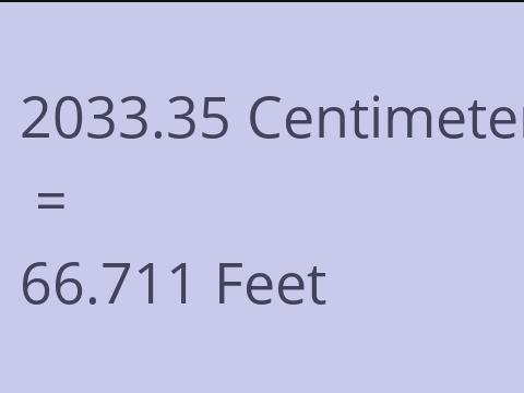 2033.35 CM TO FEET