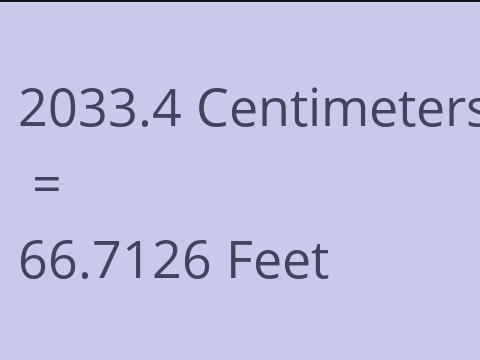 2033.4 CM TO FEET