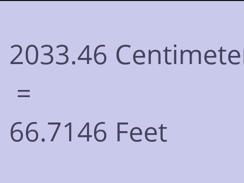 2033.46 CM TO FEET