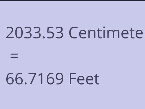 2033.53 CM TO FEET