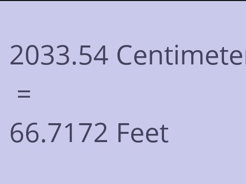 2033.54 CM TO FEET