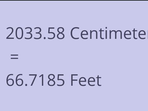 2033.58 CM TO FEET