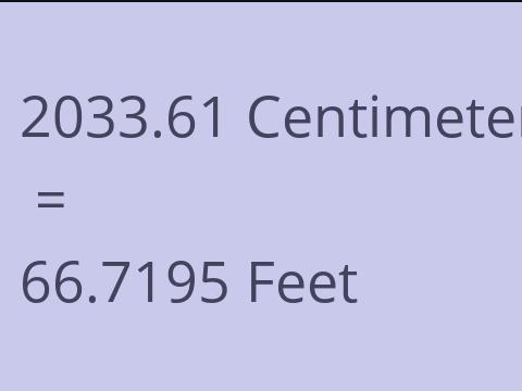 2033.61 CM TO FEET