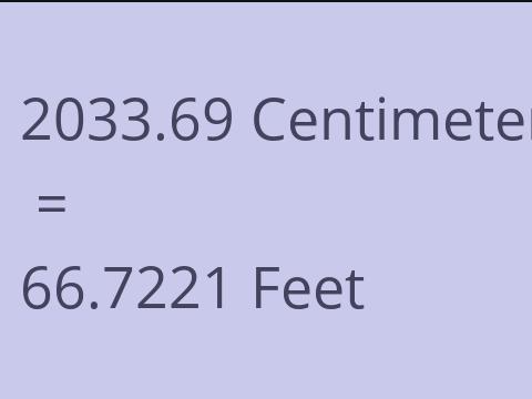 2033.69 CM TO FEET