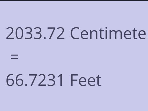 2033.72 CM TO FEET