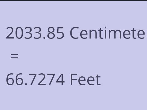 2033.85 CM TO FEET