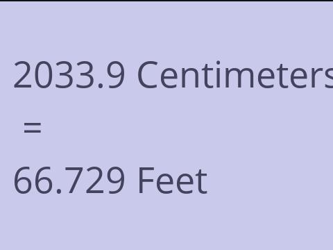 2033.9 CM TO FEET